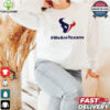 Houston Texans NFL football season 2024 love hoodie, sweater, longsleeve, shirt v-neck, t-shirt