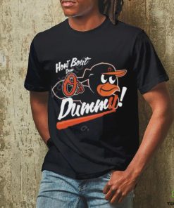 How About Dem O's Dummy T Shirt