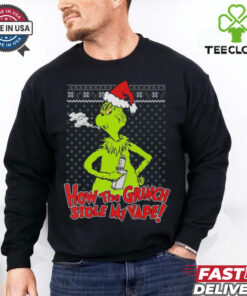 How The Grinch Stole My Vape Ugly Christmas T Shirts