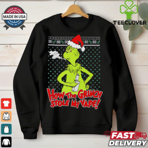 How the Grinch stole my vape Christmas shirt