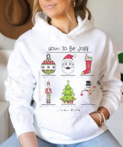 How to be jolly merry Christmas hoodie, sweater, longsleeve, shirt v-neck, t-shirt