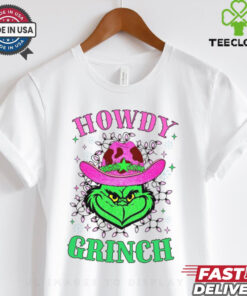 Howdy Grinch, Funny Grinch Christmas, Funny Grinch Shirt 3 Howdy Grinch, Funny Grinch Christmas, Funny Grinch Shirt