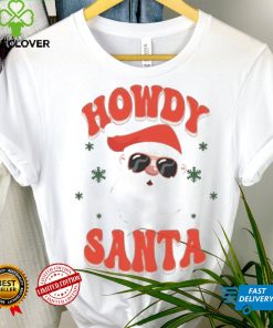 Howdy Santa Ugly Shirt
