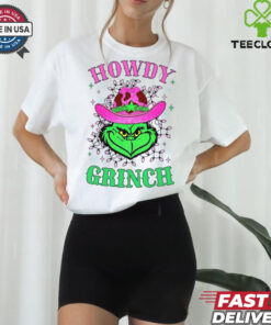 Howdy grinch shirt