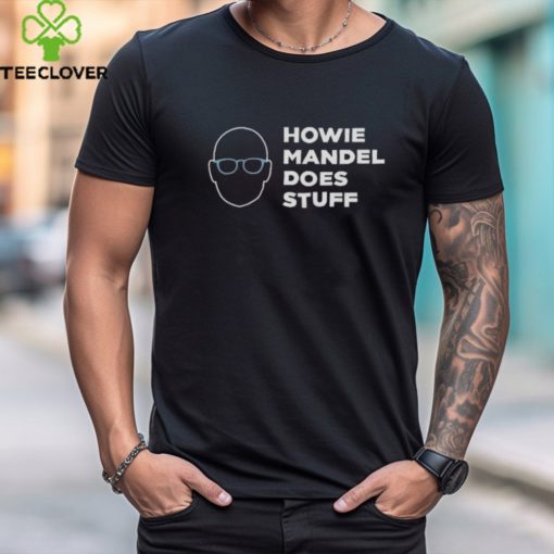 Howie Mandel Does Stuff Logo Hoodie hoodie, sweater, longsleeve, shirt v-neck, t-shirt