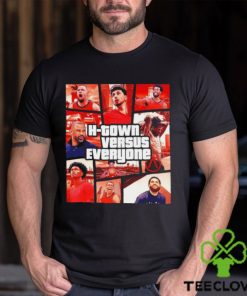 Htown versus everyone Gta Basketball shirt 1 Htown versus everyone Gta Basketball shirt