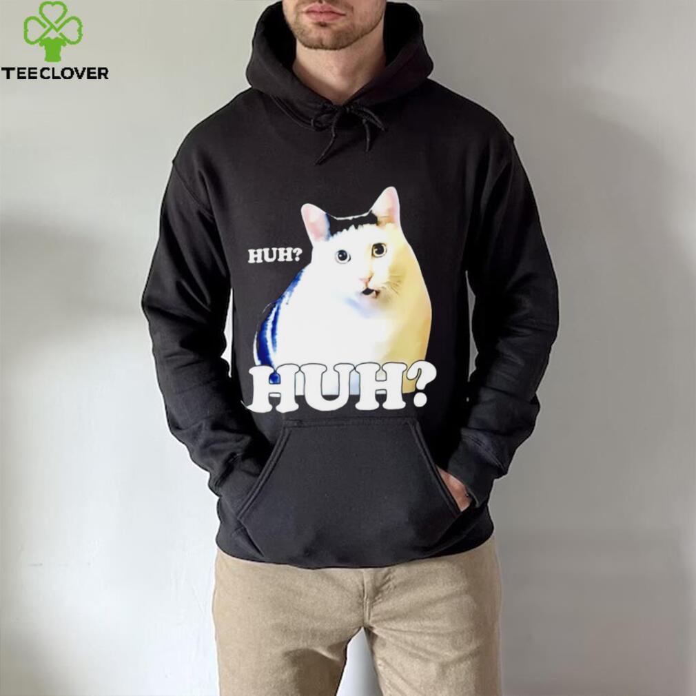 Huh Cat Meme shirt Huh Cat Meme shirt