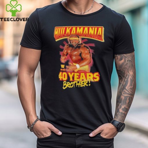 Hulk Hogan 40 Years Brother Shirt