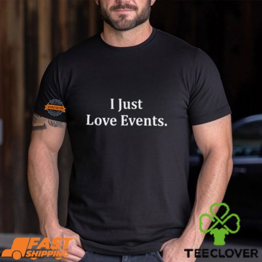 Hulk Hogan Wearing I Just Love Events Shirt
