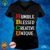 Humble blessed creative unique Classic T Shirt