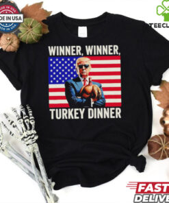 Humor Donald Trump winner winner turkey dinner Thanksgiving US flag shirt