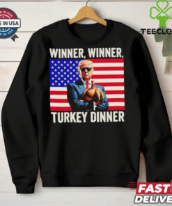 Humor Donald Trump winner winner turkey dinner Thanksgiving US flag shirt