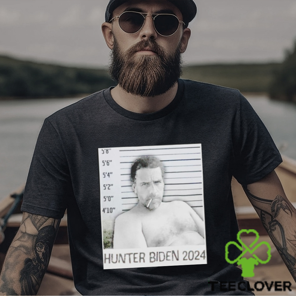 Hunter Biden 2024 shirt Hunter Biden 2024 shirt