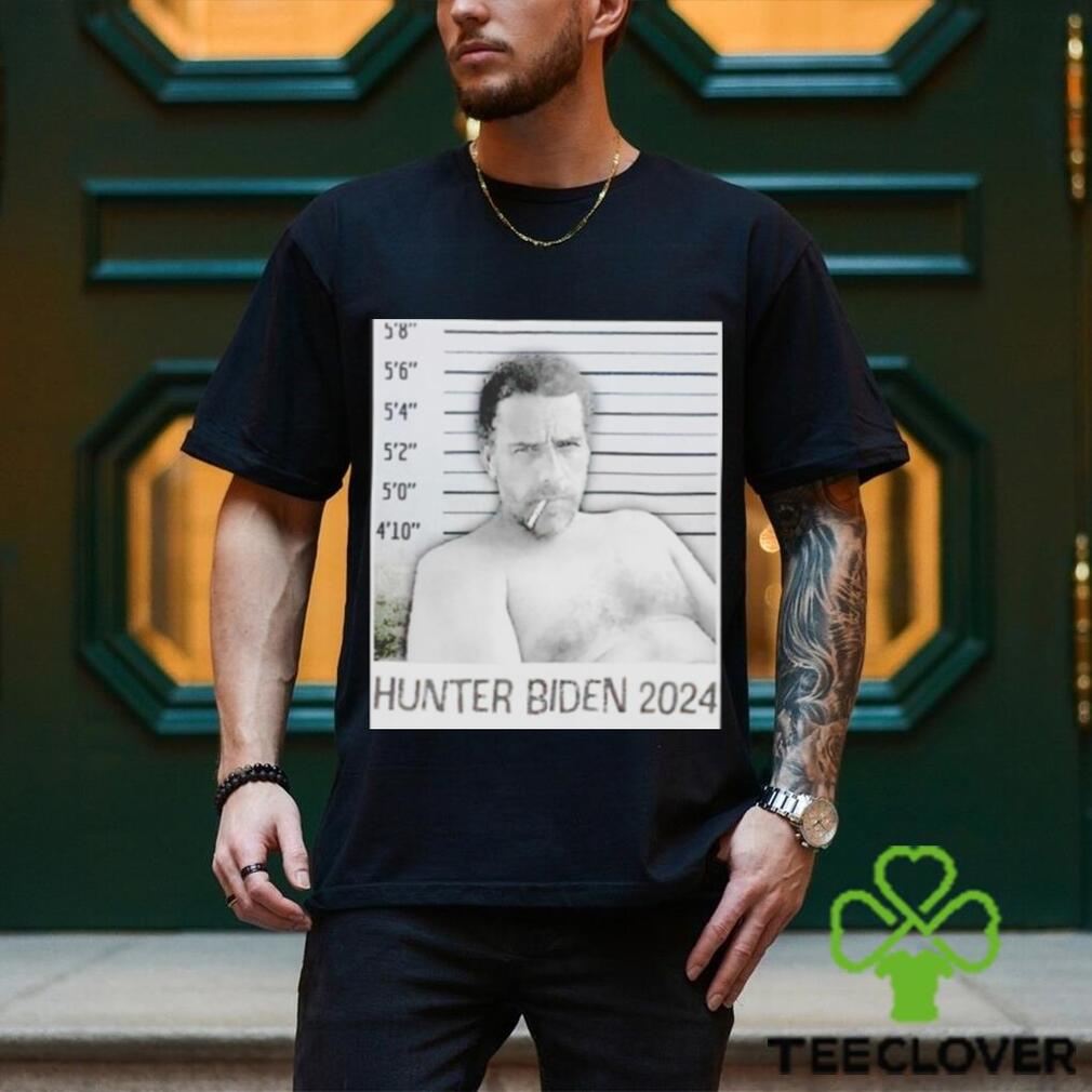 Hunter Biden 2024 shirt Hunter Biden 2024 shirt