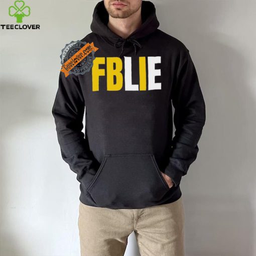 Hunter Biden FBLIE hoodie, sweater, longsleeve, shirt v-neck, t-shirt