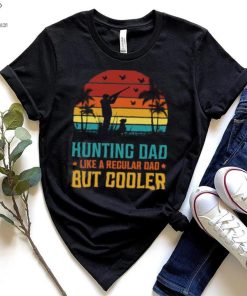 Hunting dad like aa regular dad but cooler vintage sunset T Shirt 1 Hunting dad like aa regular dad but cooler vintage sunset T Shirt