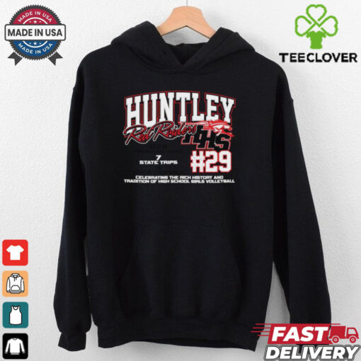 Huntley Red Raiders #29 Celebrating The Rich History And Tradition Of High School Girls Volleyball Shirt