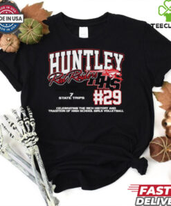 Huntley Red Raiders #29 Celebrating The Rich History And Tradition Of High School Girls Volleyball Shirt