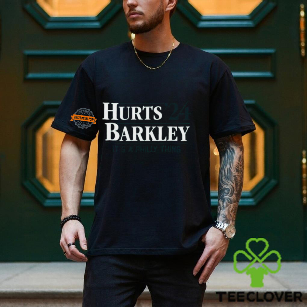 Hurts Barkley 24 It’s A Philly Thing Shirt Hurts Barkley 24 It’s A Philly Thing Shirt