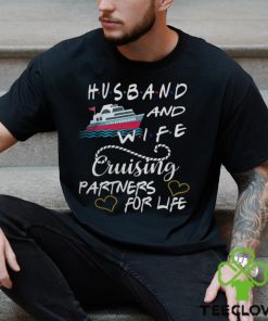 Husband And Wife Cruising Partners For Life shirt 2 Husband And Wife Cruising Partners For Life shirt