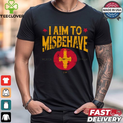 I Aim to Misbehave Firefly T Shirt