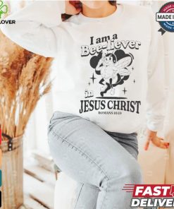 I Am A Bee liever In Jesus Christ Romans 10 19 Bee T shirt