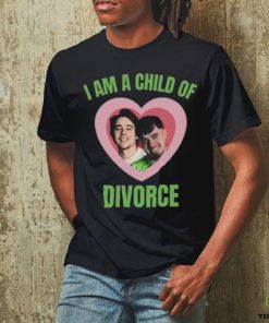 I Am A Child Of Divorce Shirt