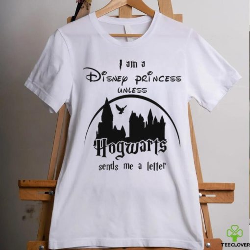 I Am A Disney Princess Shirt Disneyland T Shirt Unisex