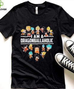 I Am A Dragonballaholic Shirt