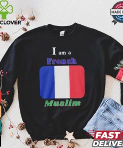 I Am A French Muslim T hoodie, sweater, longsleeve, shirt v-neck, t-shirt