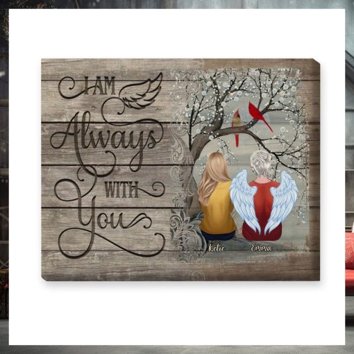 I Am Always With You   Personalized Wrapped Canvas