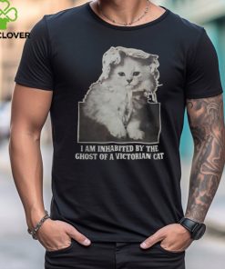 I Am Inhabited By The Ghost Of A Victorian Cat Tee Thegood shirts