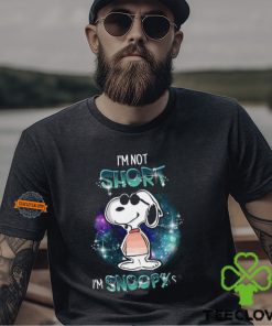 I Am Not Short I Am Snoopy Size 2024 Shirt