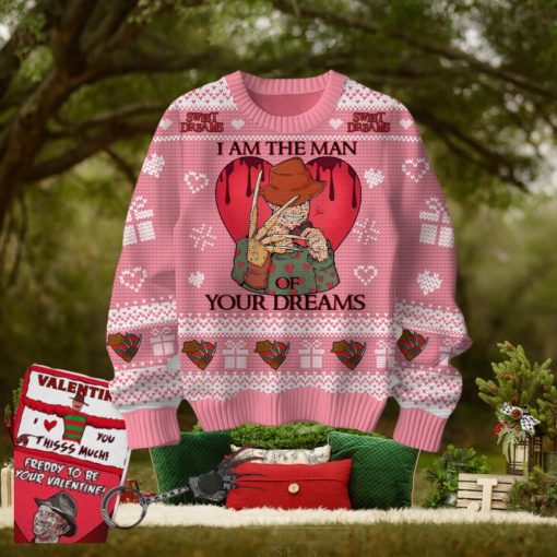 I Am The Man Of Your Dreams Freddy Krueger Valentine Sweater