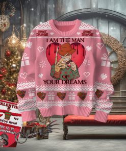 I Am The Man Of Your Dreams Freddy Krueger Valentine Sweater