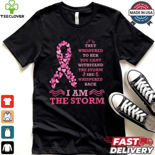 I Am The Storm Breast Cancer Ribbon T Shirt