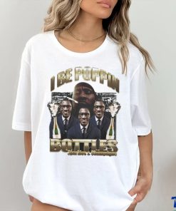 I Be Poppin Bottles Sparkles And Champagne shirt