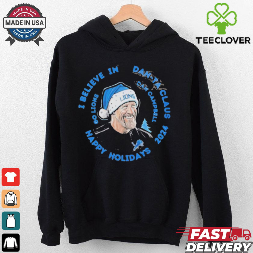 I Believe In Dan Ta Claus Go Lions Christmas 2024 shirt I Believe In Dan Ta Claus Go Lions Christmas 2024 shirt