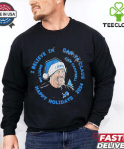I Believe In Dan Ta Claus Go Lions Christmas 2024 shirt