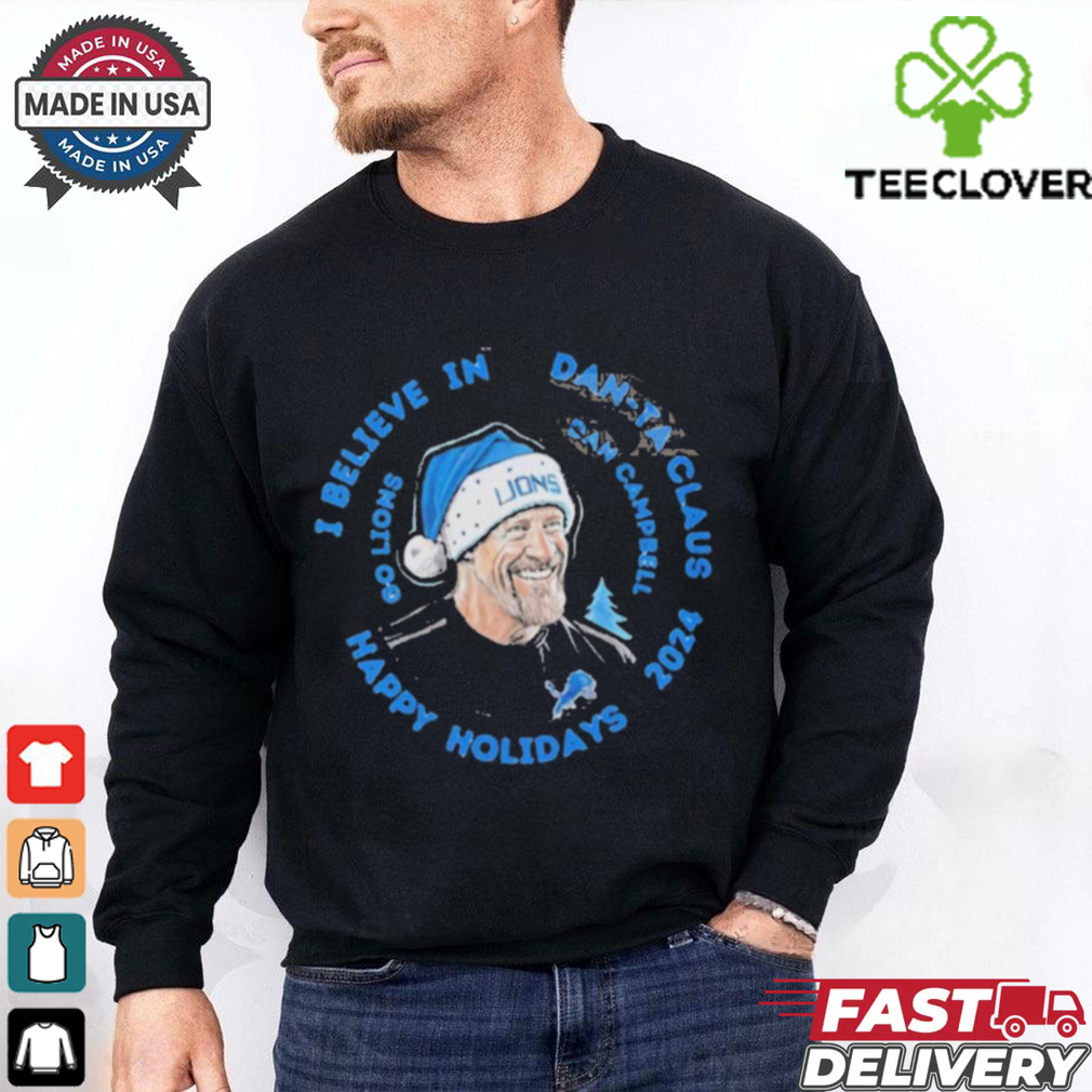 I Believe In Dan Ta Claus Go Lions Christmas 2024 shirt I Believe In Dan Ta Claus Go Lions Christmas 2024 shirt