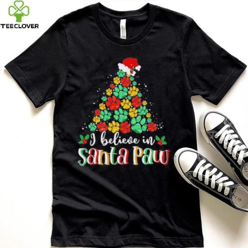 I Believe In Santa Paw Dog Giftfunny Chrismas Tree Gift Shirt