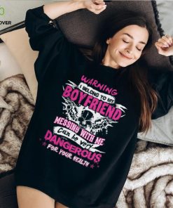 I Belong To My Boyfriend Shirt