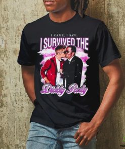 I Came I Saw I Survived The Diddy Party Shirts