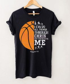 I Can Do All Things Through Christ Shirt