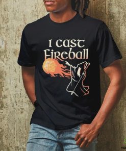 I Cast Fireball Witch T hoodie, sweater, longsleeve, shirt v-neck, t-shirt