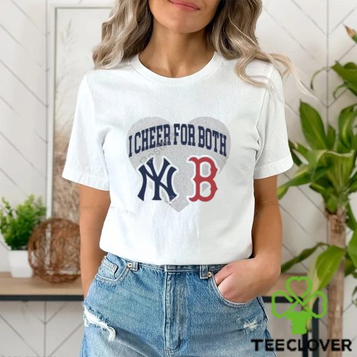 I Cheer For Both New York Yankees And Boston Red Sox Shirt