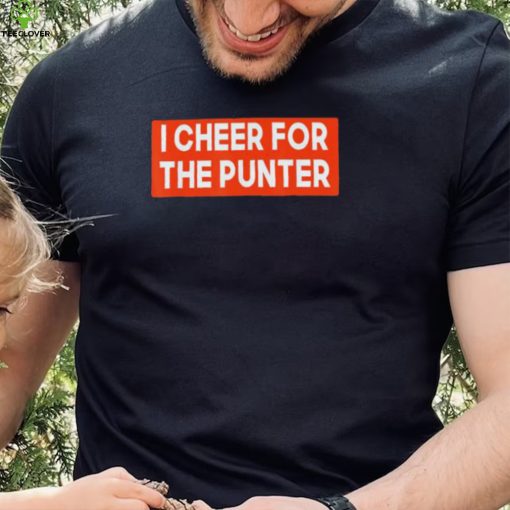 I Cheer For The Punter Gift T Shirt