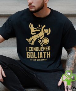 I Conquered Goliath Ride T shirt 1 I Conquered Goliath Ride T shirt