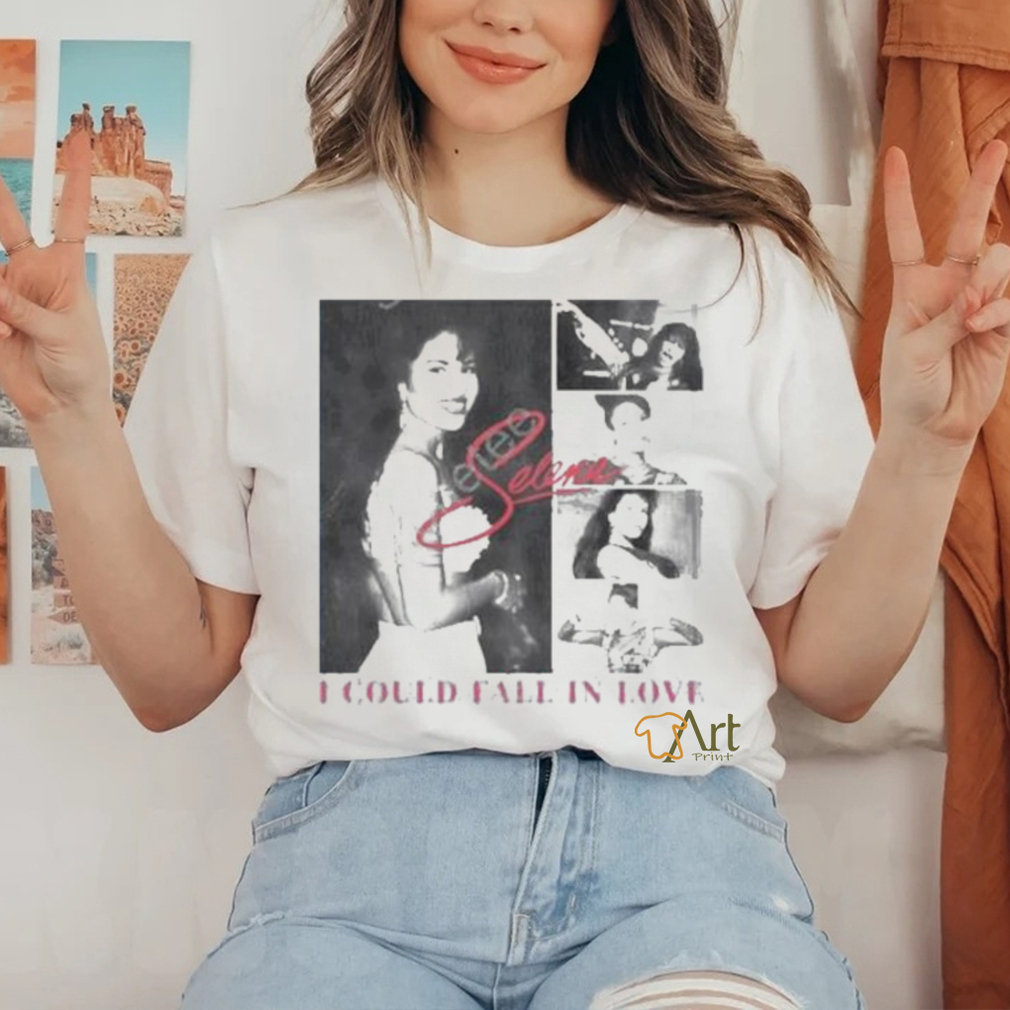 I Could Fall In Love Selena shirt I Could Fall In Love Selena shirt