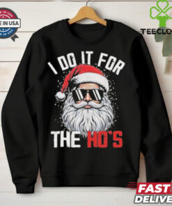 I Do It For The Hos Cute Xmas Santa Claus Tee Shirt